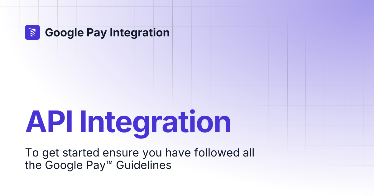 API Integration | Google Pay Integration